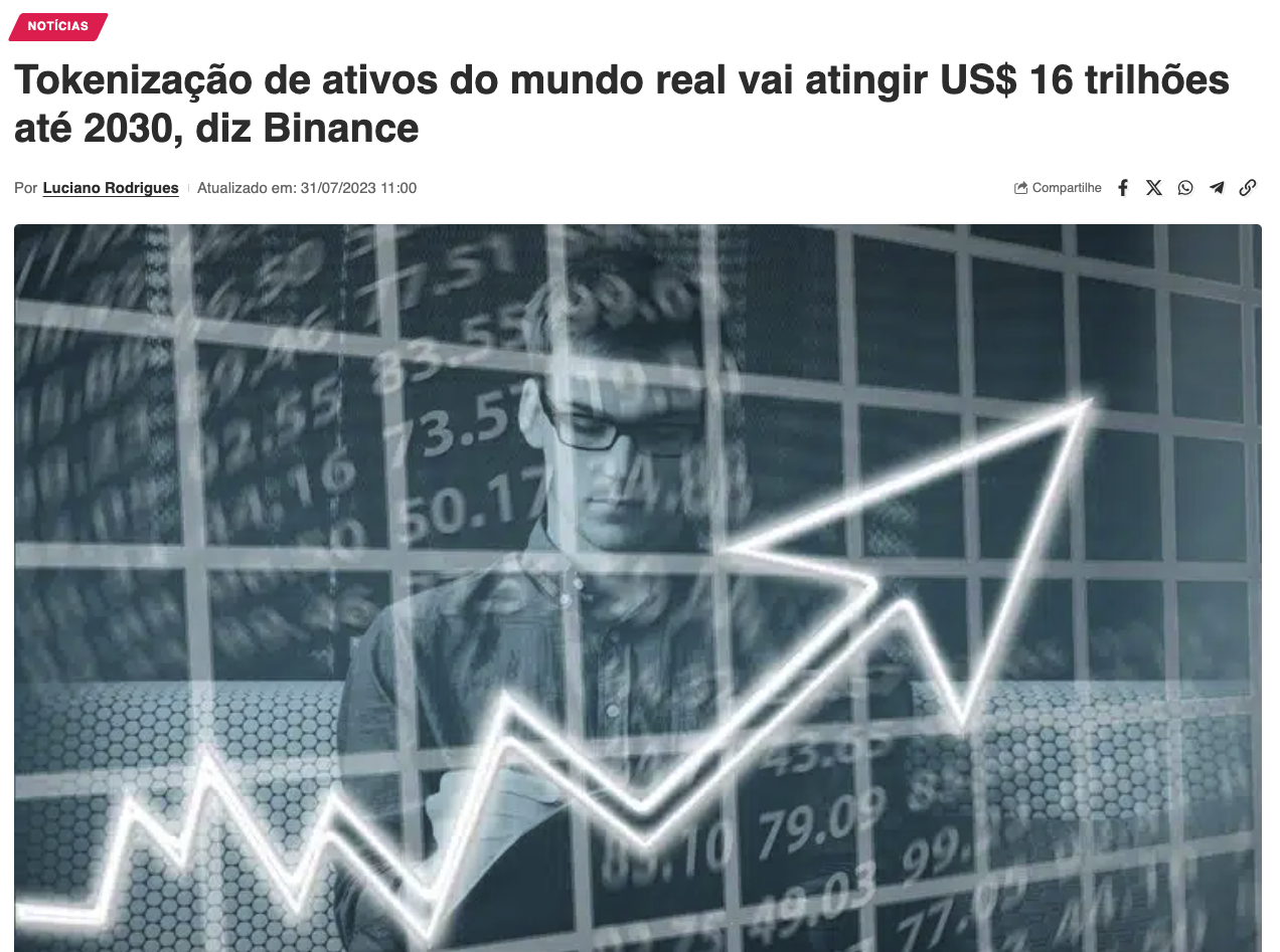 Matéria Bitnoticias: tokenização de ativos do mundo real vai atingir US$ 16 trilhões até 2030, diz Binance