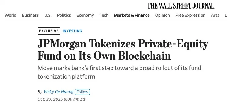 WSJ — JPMorgan Tokenizes Private-Equity Fund on Its Own Blockchain